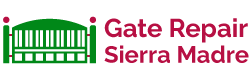 Sierra Madre Gate Repair
